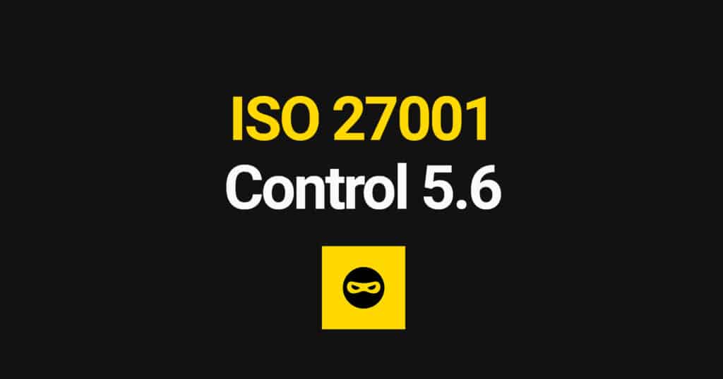 ISO 27001 Contact with Special Interest Groups Explained – Control 5.6