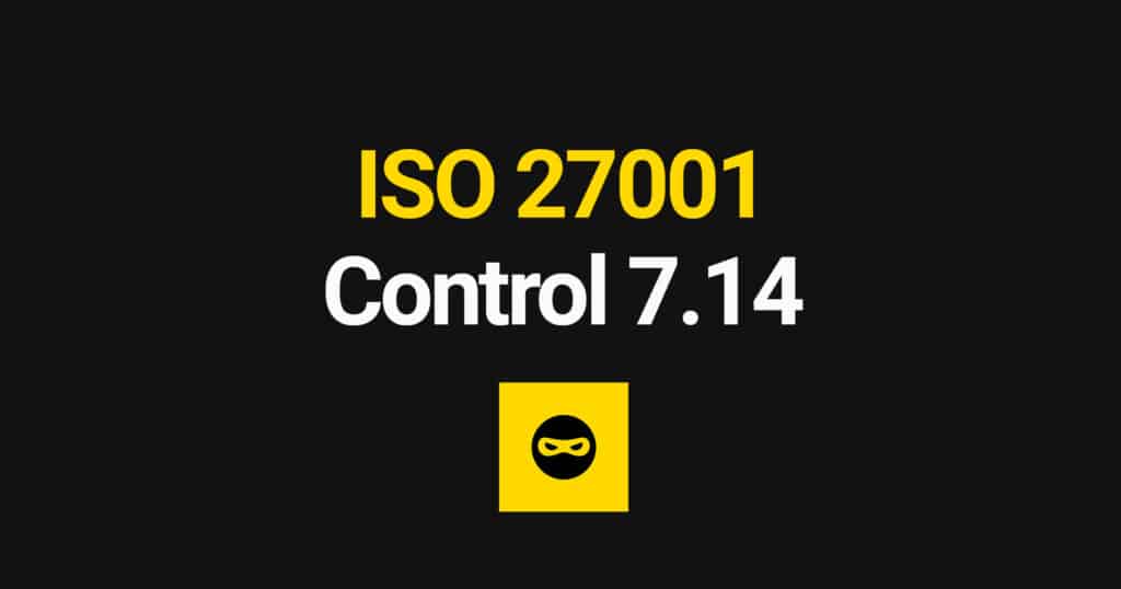 ISO 27001 Secure Disposal or Re-use of Equipment Explained – Control 7.14